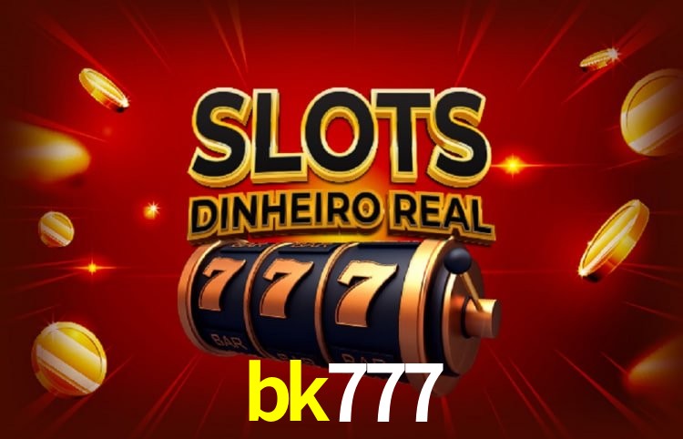 bk777